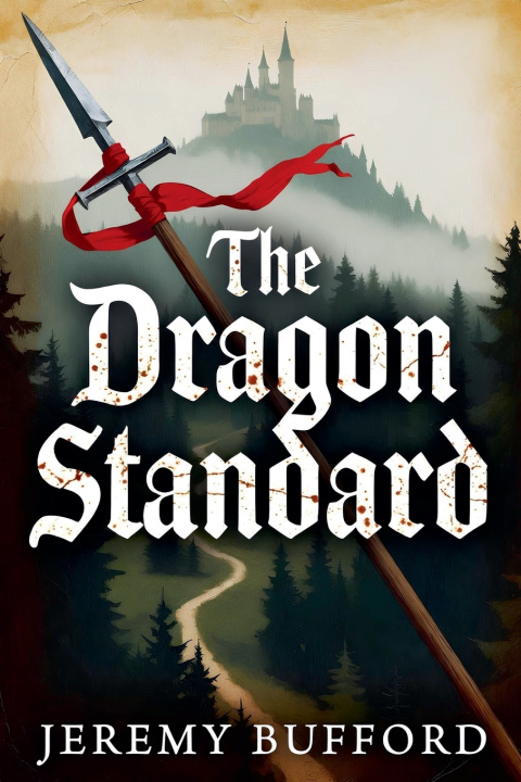 Книга The Dragon Standard Jeremy Bufford
