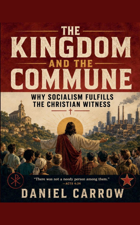 Buch The Kingdom and the Commune Daniel Carrow