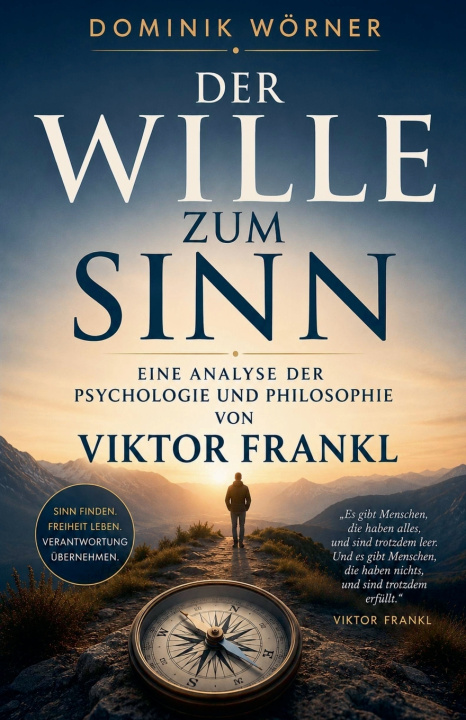 Könyv Der Wille zum Sinn Dominik Wörner