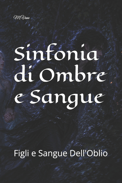 Kniha Sinfonia di Ombre e Sangue Misa V Vane