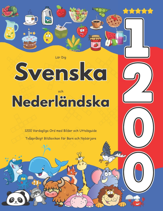 Könyv Lär Dig Svenska och Nederländska Isabella Jacobsson