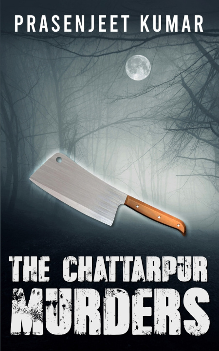 Könyv The Chattarpur Murders Prasenjeet Kumar