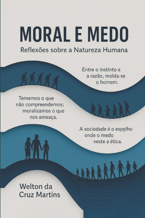 Boek Moral e Medo Welton da Cruz Martins
