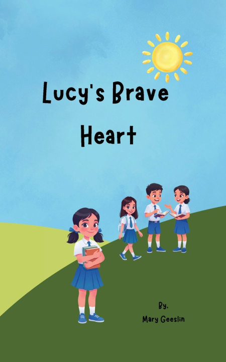 Buch Lucy's Brave Heart Mary Geeslin