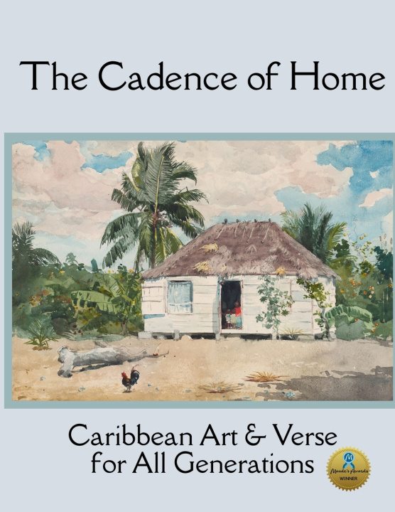 Kniha The Cadence of Home; Caribbean Art & Verse for All Generations Laurette Klier