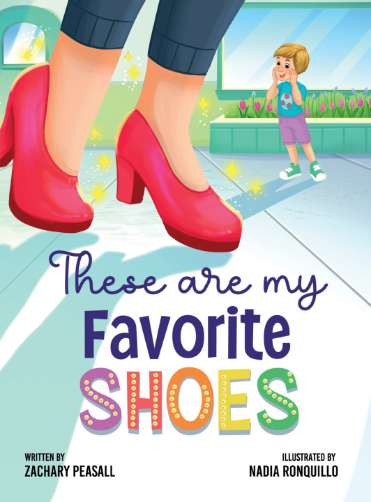Libro These are My Favorite Shoes Zachary Peasall