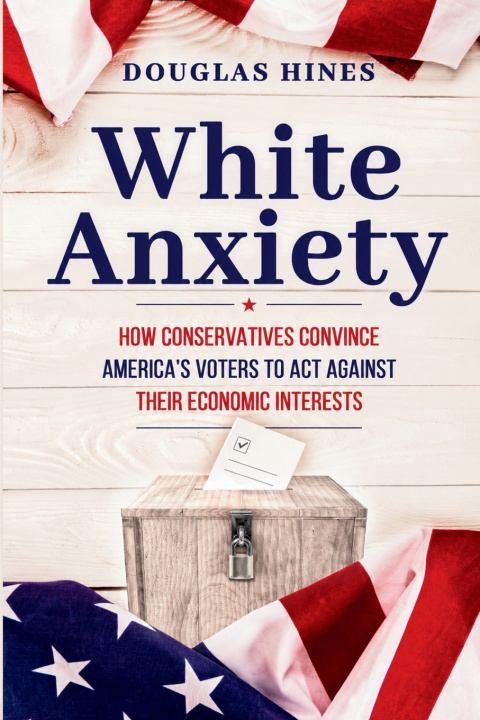 Βιβλίο White Anxiety Douglas Hines