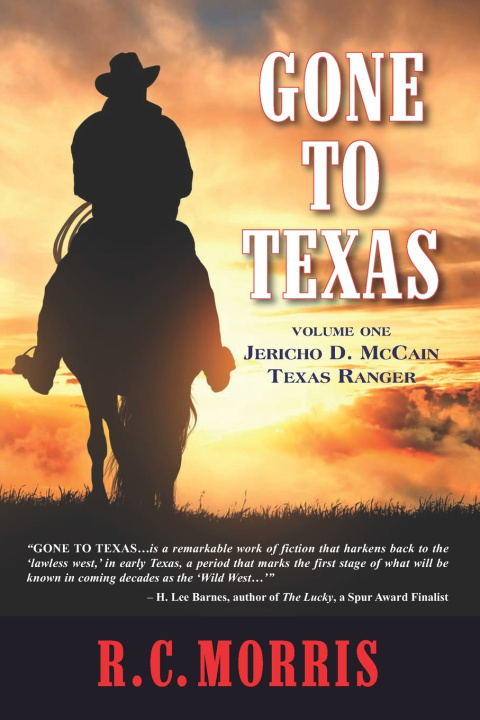 Livro Gone to Texas R.C. Morris