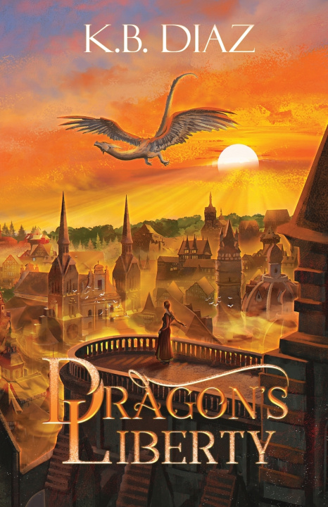 Boek Dragon's Liberty K.B. Diaz