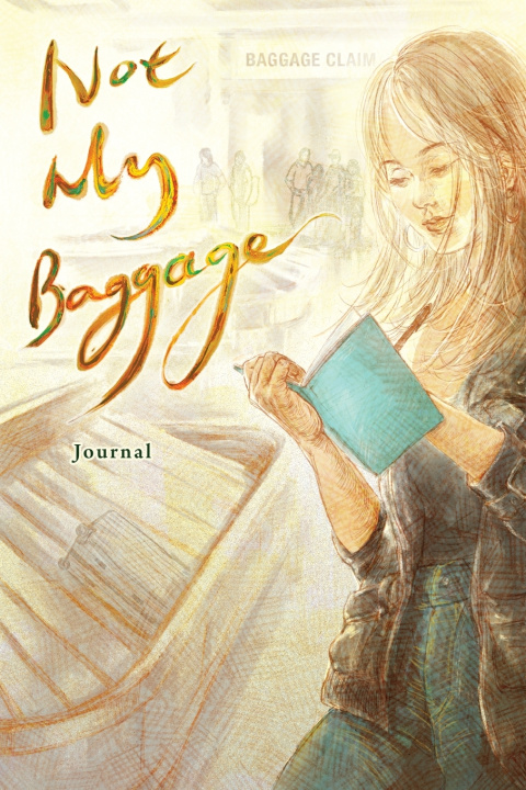 Könyv The Journal for Not My Baggage The Baggage Therapist