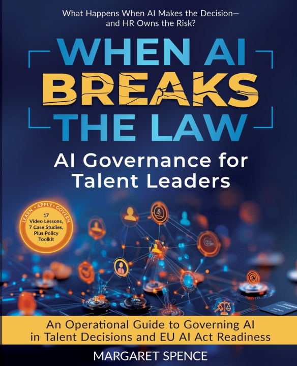 Book When AI Breaks The Law Margaret Spence