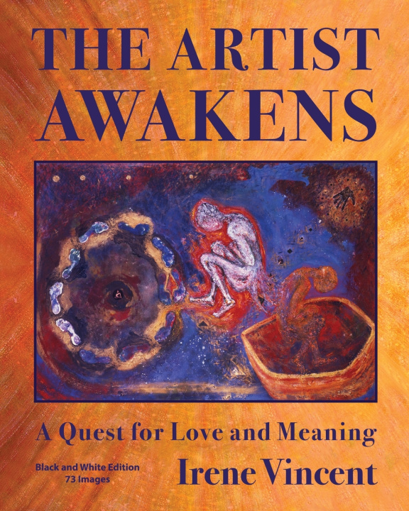 Könyv THE ARTIST AWAKENS Irene Vincent