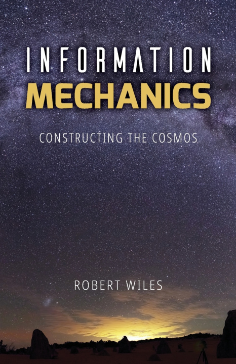 Książka Information Mechanics Robert Booth Wiles