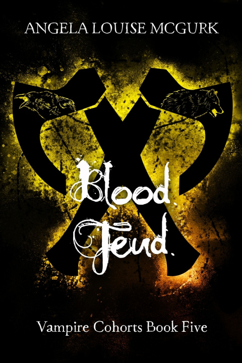 Book Blood Feud Angela Louise McGurk