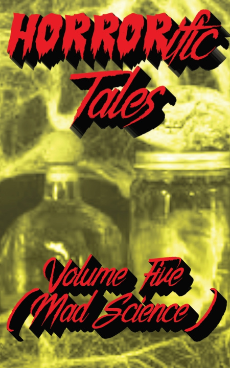 Book HORRORific Tales Volume Five Colin C Martin