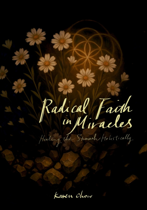 Könyv Radical Faith in Miracles TianChu Shu
