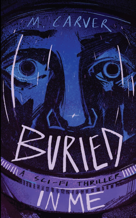 Book Buried In Me M. Carver