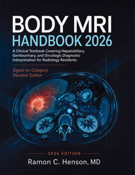 Könyv Body MRI Handbook 2026 Ramon C. Henson MD