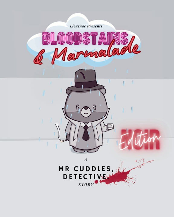 Könyv Bloodstains & Marmalade Leumas Llewtnac