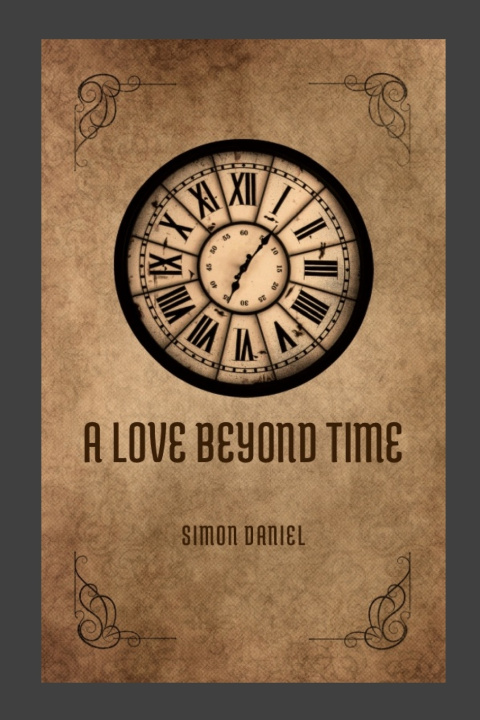 Buch A love beyond time Simon Daniel
