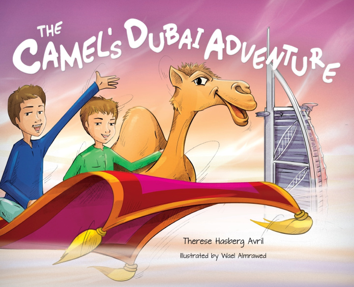 Knjiga The Camel's Dubai Adventure Therese Hasberg Avril