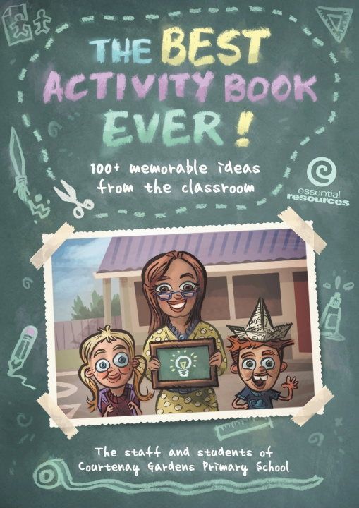 Könyv The BEST Activitiy Book Ever! Courtenay Gardens Primary School
