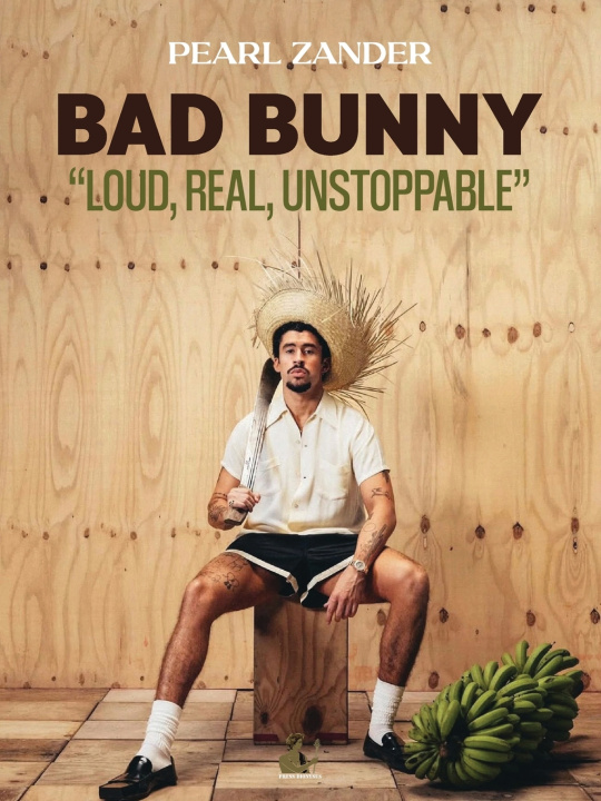 Könyv BAD BUNNY Pearl Zander