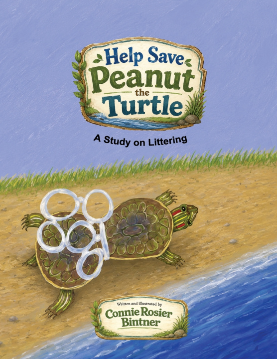 Book Help Save Peanut The Turtle Connie Rosier Bintner