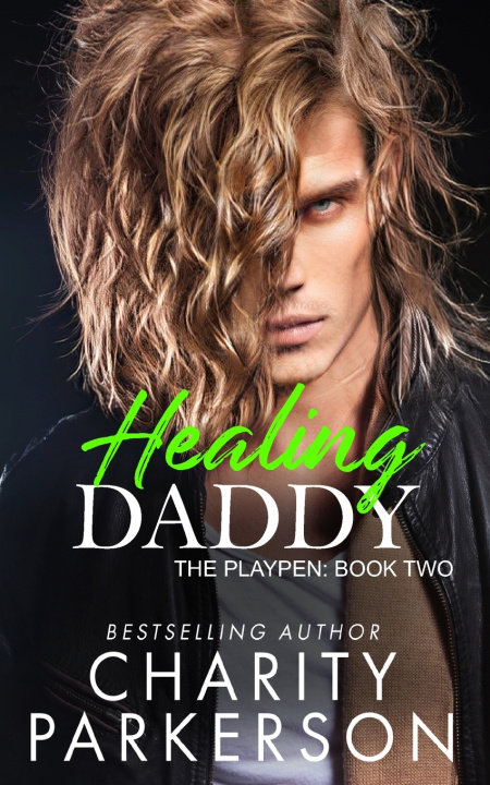 Book Healing Daddy Charity Parkerson