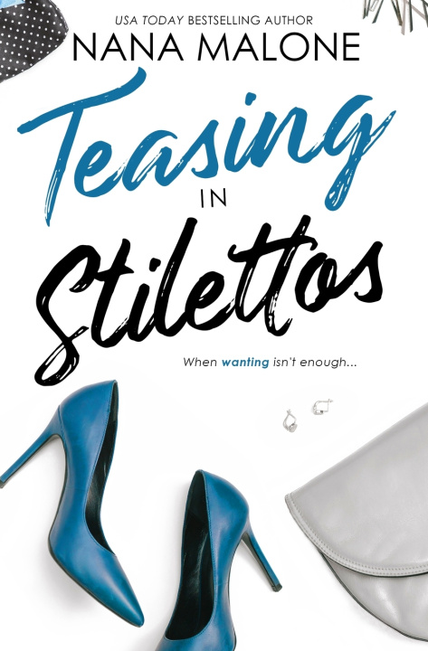 Książka Teasing in Stilettos Nana Malone