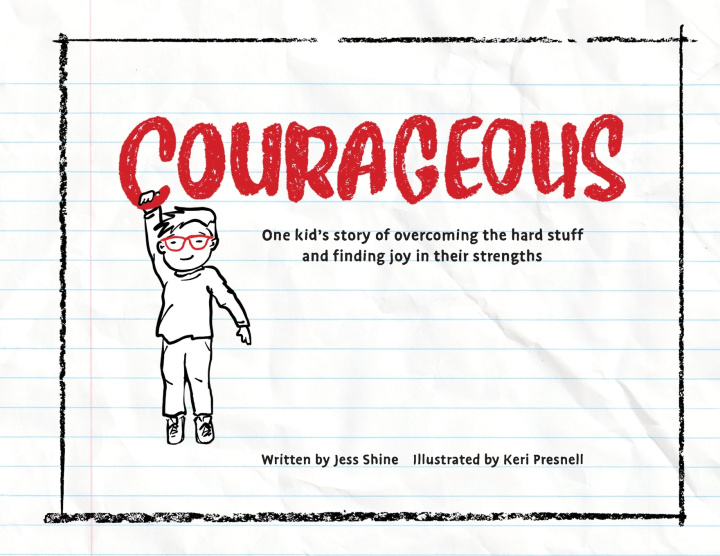 Kniha COURAGEOUS Jess Shine