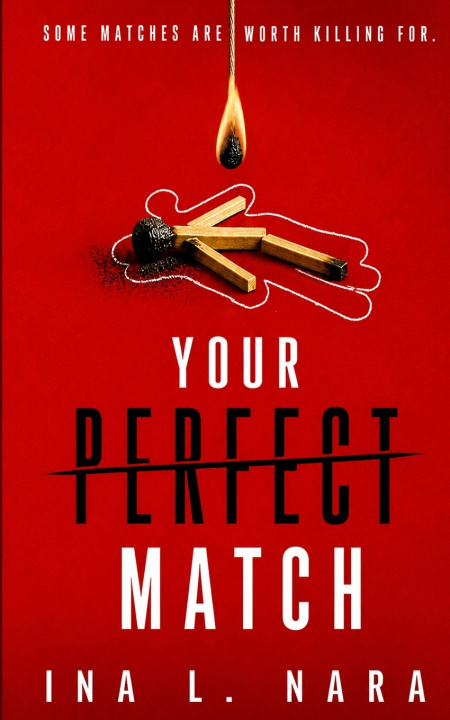 Kniha Your Perfect Match Ina L. Nara