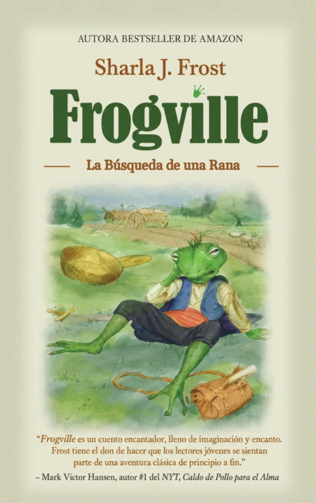 Kniha Frogville Sharla J. Frost