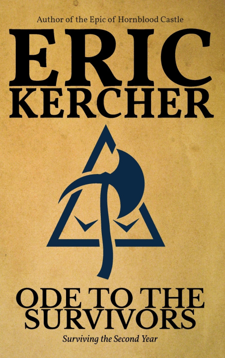 Könyv Ode to the Survivors Eric Kercher