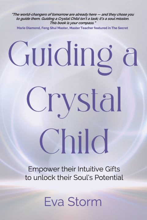 Book Guiding a Crystal Child Eva Storm