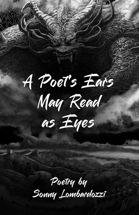 Könyv A Poet's Ears May Read as Eyes Sonny Lombardozzi