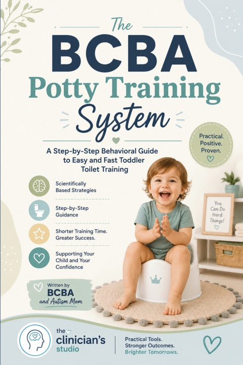 Książka The BCBA Potty Training System The Clinician's Studio