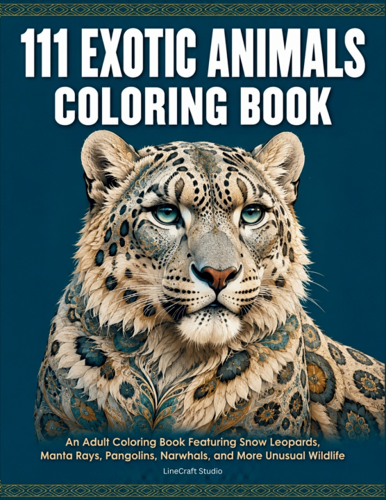 Kniha 111 Exotic Animals Coloring Book LineCraft Studio