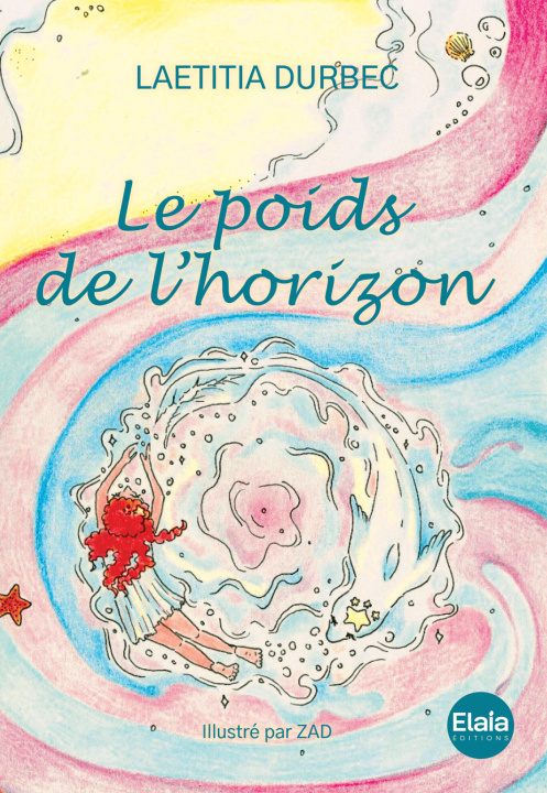 Könyv Le Poids de l'Horizon Durbec