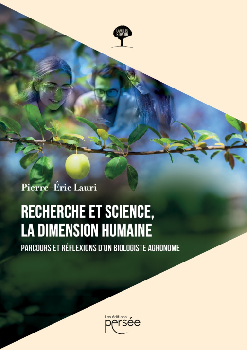 Kniha Recherche et science, la dimension humaine Pierre-Éric Lauri