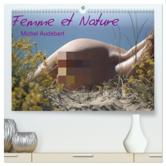 Kalender/Terminbuch FEMME ET NATURE CALENDRIER MURAL HAUT DE AUDEBERT MICHEL
