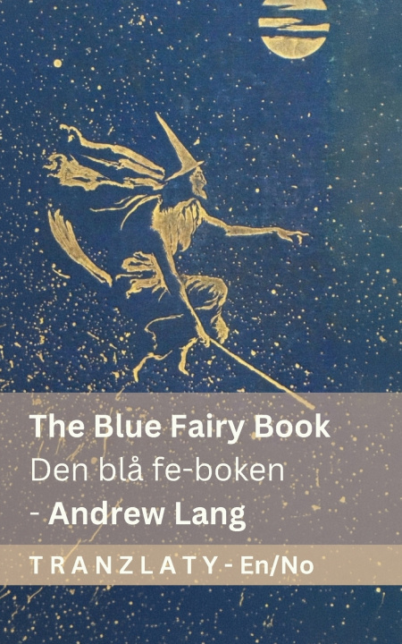 Buch The Blue Fairy Book / Den blå fe-boken (1/4) Andrew Lang
