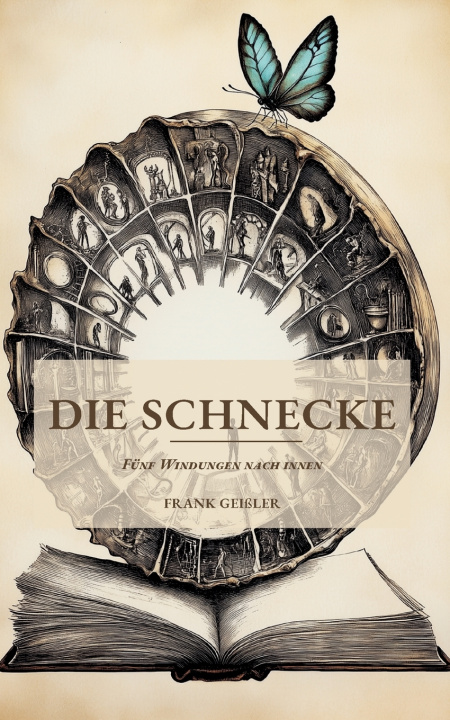 Book Die Schnecke Frank Geißler