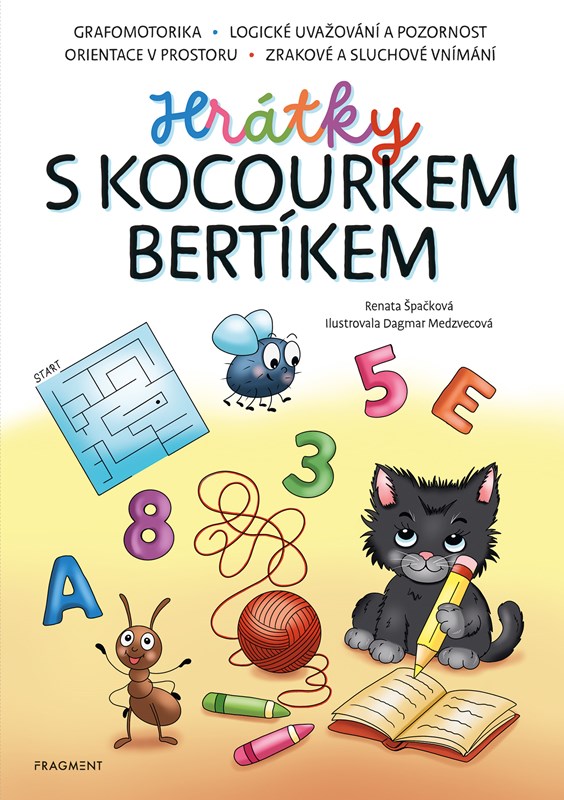 Könyv Hrátky s kocourkem Bertíkem Renata Špačková