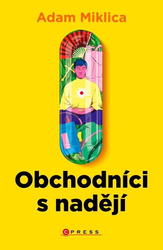 Könyv Obchodníci s nadějí Adam Miklica