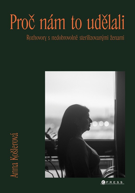 Könyv Proč nám to udělali Anna Košlerová