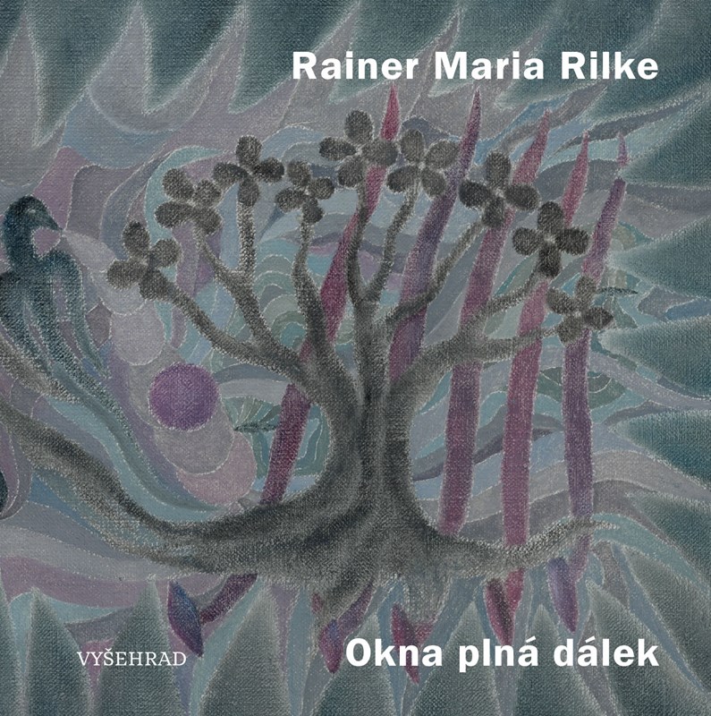 Buch Okna plná dálek Rainer Maria Rilke