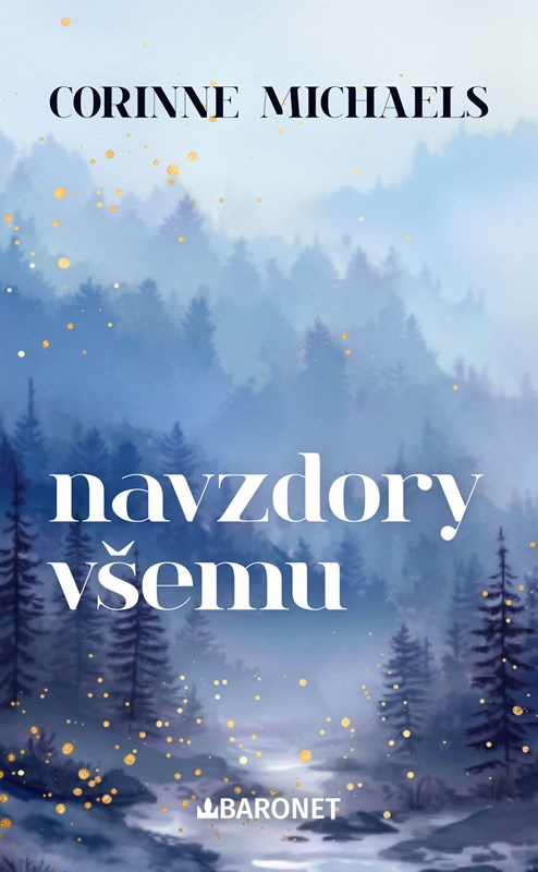 Buch Navzdory všemu Corinne Michaels