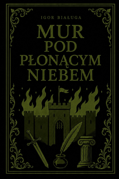 Book Mur pod płonącym niebem Igor Białuga