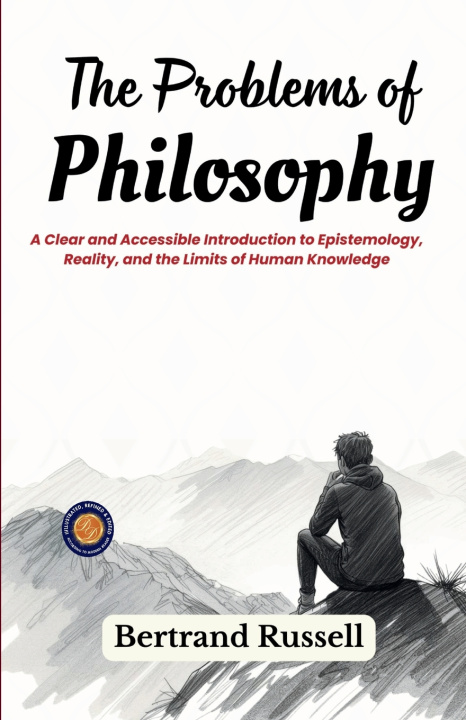 Könyv The Problems of Philosophy Bertrand Russell